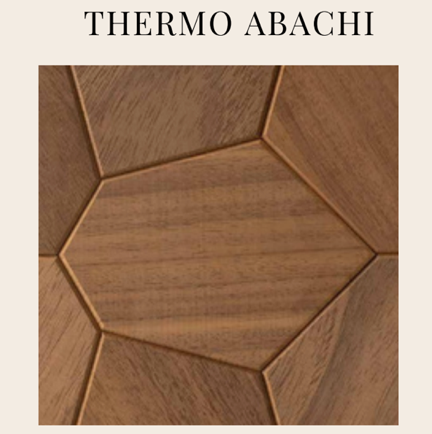 EmotionWood THERMO ABACHI EmotionWood Hexagon Series